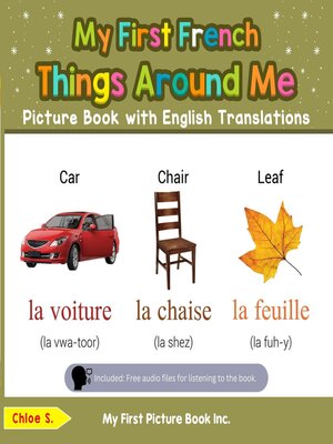 cover image of My First French: Things Around Me Picture Book with English Translations